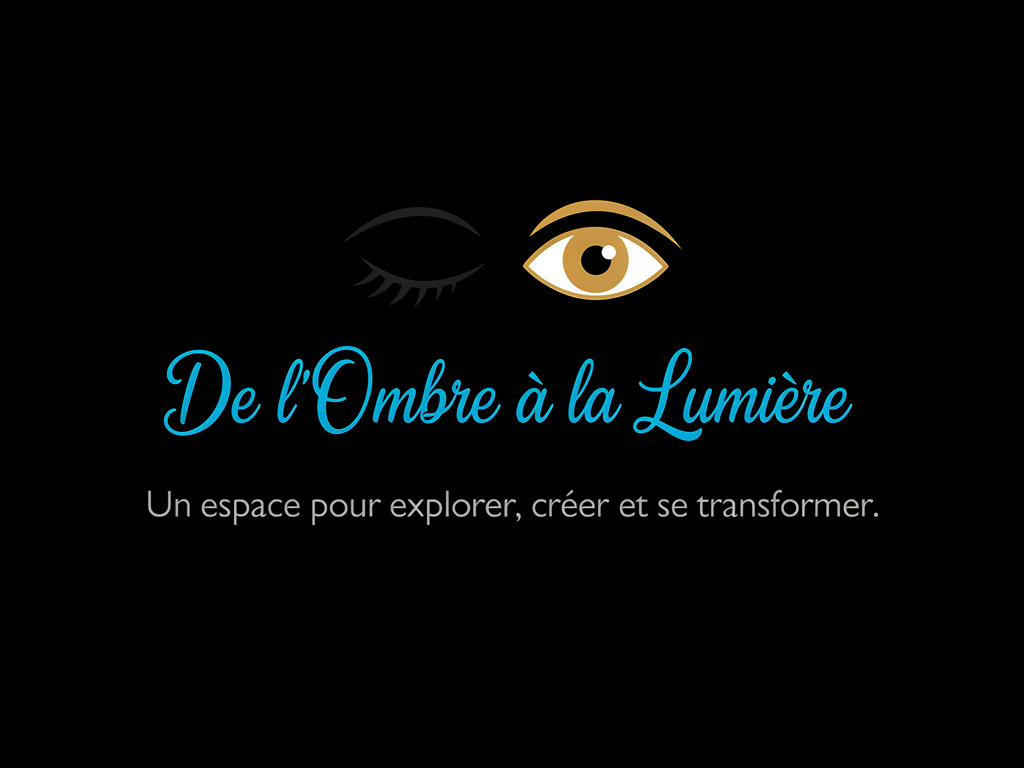 De l’Ombre à la Lumière